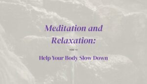 meditation and relaxation